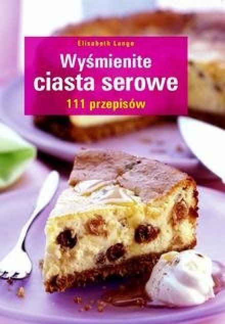 Klasyczne wypieki w nowych, smacznych wariantach.
