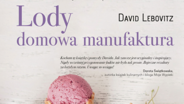 Lody: Domowa manufaktura