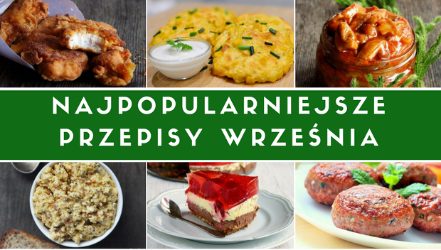 Najpopularniejsze przepisy września