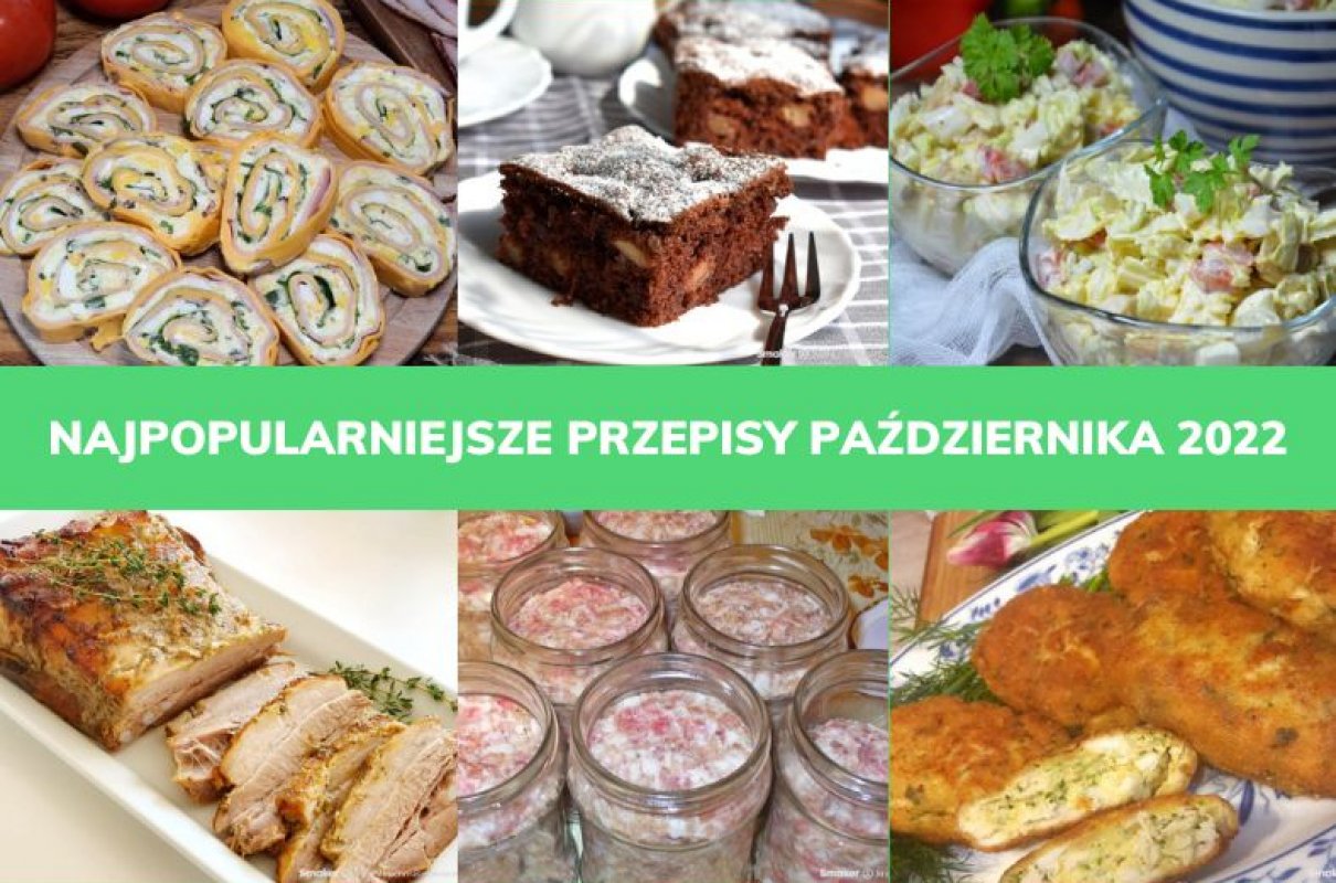 Najpopularniejsze Przepisy Października 2022