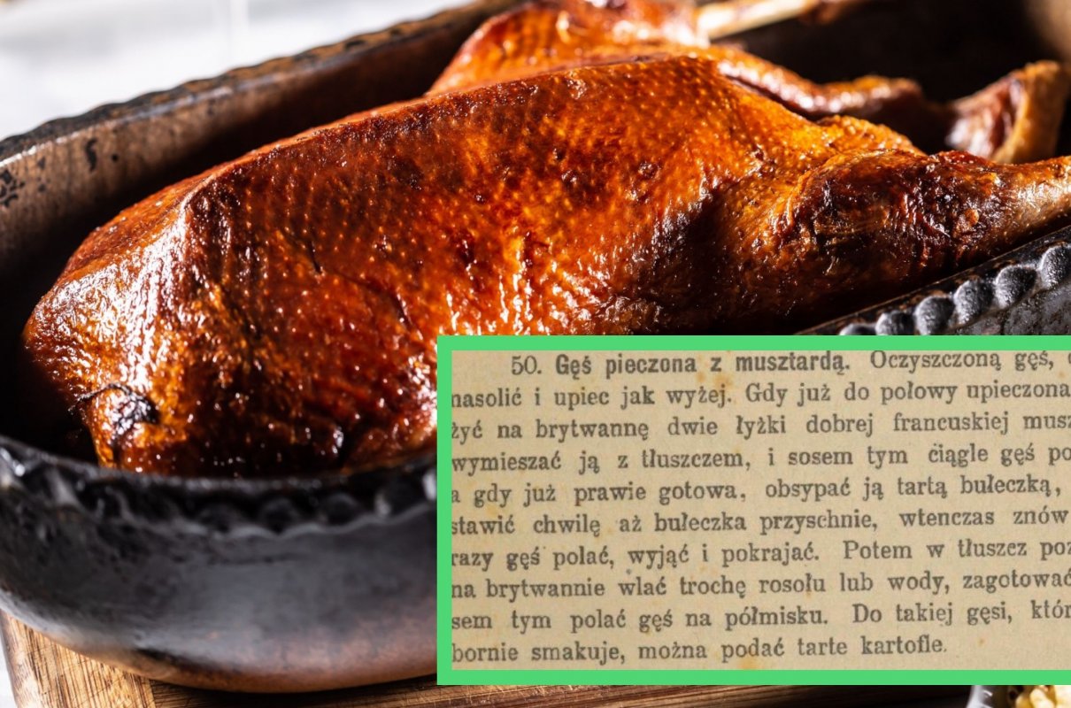 Gęś pieczona z musztardą. Przepis z 1904 roku